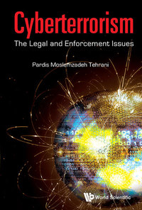 Cover image: Cyberterrorism: The Legal and Enforcement Issues 9781786342126