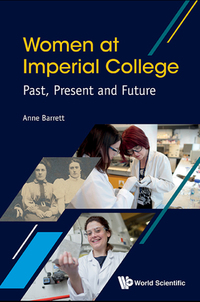 Omslagafbeelding: WOMEN AT IMPERIAL COLLEGE: PAST, PRESENT AND FUTURE 9781786342621