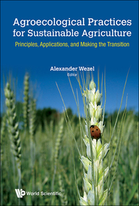 Omslagafbeelding: AGROECOLOGICAL PRACTICES FOR SUSTAINABLE AGRICULTURE 9781786343055