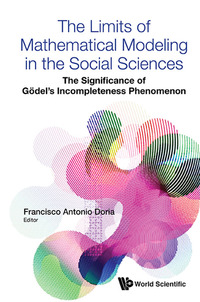 Titelbild: LIMITS OF MATHEMATICAL MODELING IN THE SOCIAL SCIENCES, THE 9781786343154