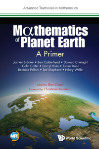 Cover image: MATHEMATICS OF PLANET EARTH: A PRIMER 9781786343826