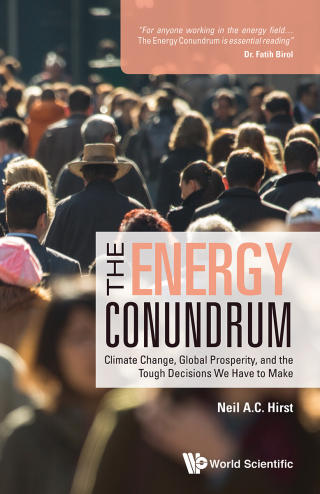 Cover image: The Energy Conundrum: Climate Change, Global Prosperity, and the Tough Decisions We Have to Make 9781786344601