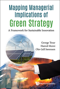 Omslagafbeelding: MAPPING MANAGERIAL IMPLICATIONS OF GREEN STRATEGY 9781786344809