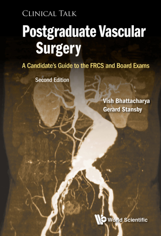Cover image: Postgraduate Vascular Surgery: A Candidate's Guide to the FRCS and Board Exams 2nd edition 9781786344939