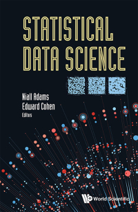 Cover image: STATISTICAL DATA SCIENCE 9781786345394