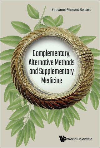 Cover image: Complementary, Alternative Methods and Supplementary Medicine 9781786345660
