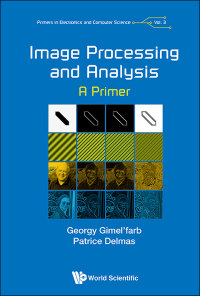 Omslagafbeelding: IMAGE PROCESSING AND ANALYSIS: A PRIMER 9781786345813