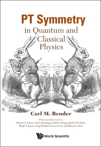 Omslagafbeelding: PT SYMMETRY: IN QUANTUM AND CLASSICAL PHYSICS 9781786345950