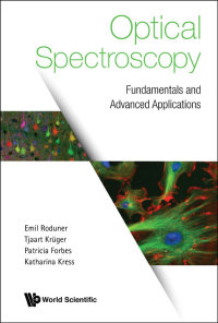 Cover image: OPTICAL SPECTROSCOPY: FUNDAMENTALS AND ADVANCED APPLICATIONS 9781786346100