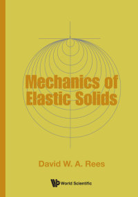 Titelbild: MECHANICS OF ELASTIC SOLIDS 9781786346162