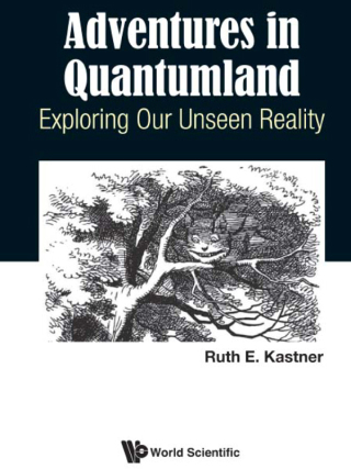 Cover image: Adventures in Quantumland: Exploring Our Unseen Reality 9781786346414