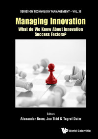 Imagen de portada: MANAGING INNOVATION: WHAT DO WE KNOW ABOUT INNOVATION 9781786346513