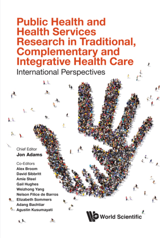 Cover image: Public Health and Health Services Research in Traditional, Complementary and Integrative Health Care: International Perspectives 9781786346780