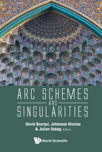 Imagen de portada: Arc Schemes and Singularities 1st edition 9781786347190