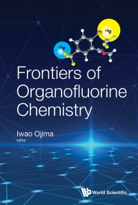 Cover image: FRONTIERS OF ORGANOFLUORINE CHEMISTRY 9781786347329
