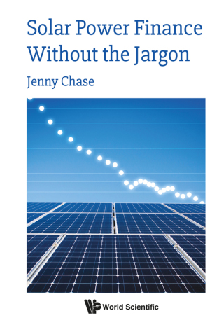 Cover image: Solar Power Finance Without the Jargon 9781786347398