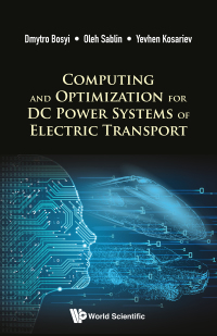 Omslagafbeelding: COMPUTING & OPTIMIZATION DC POWER SYS OF ELECTRIC TRANSPORT 9781786347718