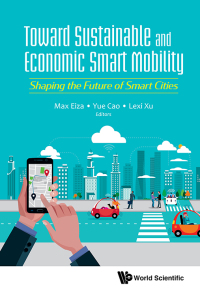 Omslagafbeelding: Toward Sustainable And Economic Smart Mobility: Shaping The Future Of Smart Cities 1st edition 9781786347855