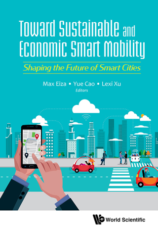 Cover image: Toward Sustainable and Economic Smart Mobility: Shaping the Future of Smart Cities 1st edition 9781786347855