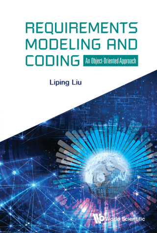 表紙画像: Requirements Modeling and Coding: An Object-Oriented Approach 9781786348821
