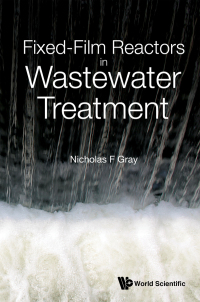 Omslagafbeelding: FIXED-FILM REACTORS IN WASTEWATER TREATMENT 9781786349248