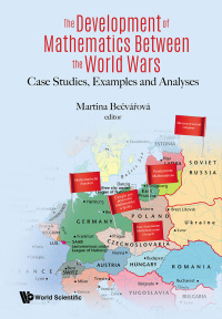 Cover image: DEVELOPMENT OF MATHEMATICS BETWEEN THE WORLD WARS, THE 9781786349309