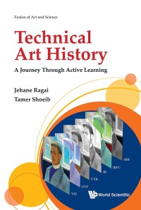 Omslagafbeelding: TECHNICAL ART HISTORY: A JOURNEY THROUGH ACTIVE LEARNING 9781786349392