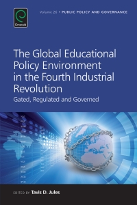 Omslagafbeelding: The Global Educational Policy Environment in the Fourth Industrial Revolution 9781786350442