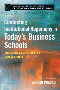 Titelbild: Contesting Institutional Hegemony in Today’s Business Schools 9781786353429