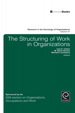 Cover image: The Structuring of Work in Organizations 9781786354365
