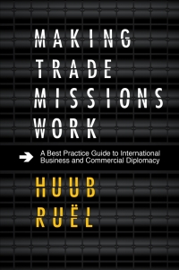 Cover image: Making Trade Missions Work 9781786354723