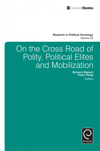 Immagine di copertina: On the Cross Road of Polity, Political Elites and Mobilization 9781786354808