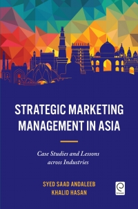 Cover image: Strategic Marketing Management in Asia 9781786357465