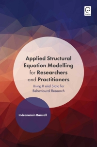 Cover image: Applied Structural Equation Modelling for Researchers and Practitioners 9781786358837
