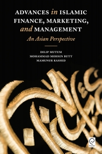 Cover image: Advances in Islamic Finance, Marketing, and Management 9781786358998
