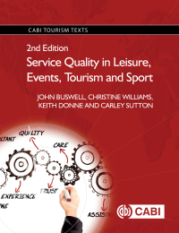 Cover image: Service Quality in Leisure, Events, Tourism and Sport 2nd edition 9781780645445