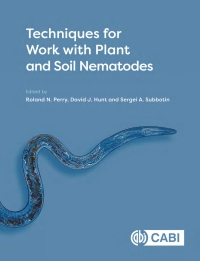 Cover image: Techniques for Work with Plant and Soil Nematodes 1st edition 9781786391759