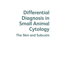 Omslagafbeelding: Differential Diagnosis in Small Animal Cytology 9781786392251
