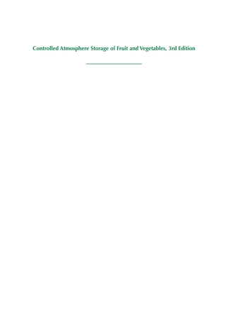 Cover image: Controlled Atmosphere Storage of Fruit and Vegetables 3rd edition 9781786393739