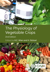 Cover image: The Physiology of Vegetable Crops 2nd edition 9781786393777