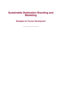 Imagen de portada: Sustainable Destination Branding and Marketing 1st edition 9781786394286