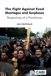 Cover image: The Fight Against Food Shortages and Surpluses 9781786394842