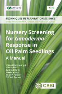 صورة الغلاف: Nursery Screening for <i>Ganoderma</i> Response in Oil Palm Seedlings 9781786396242
