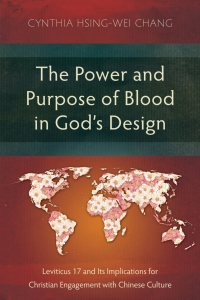 Omslagafbeelding: The Power and Purpose of Blood in God’s Design 9781839732560
