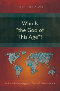 Imagen de portada: Who Is “the God of This Age”? 9781839738784