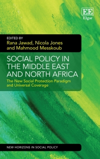 Cover image: Social Policy in the Middle East and North Africa 1st edition 9781786431981