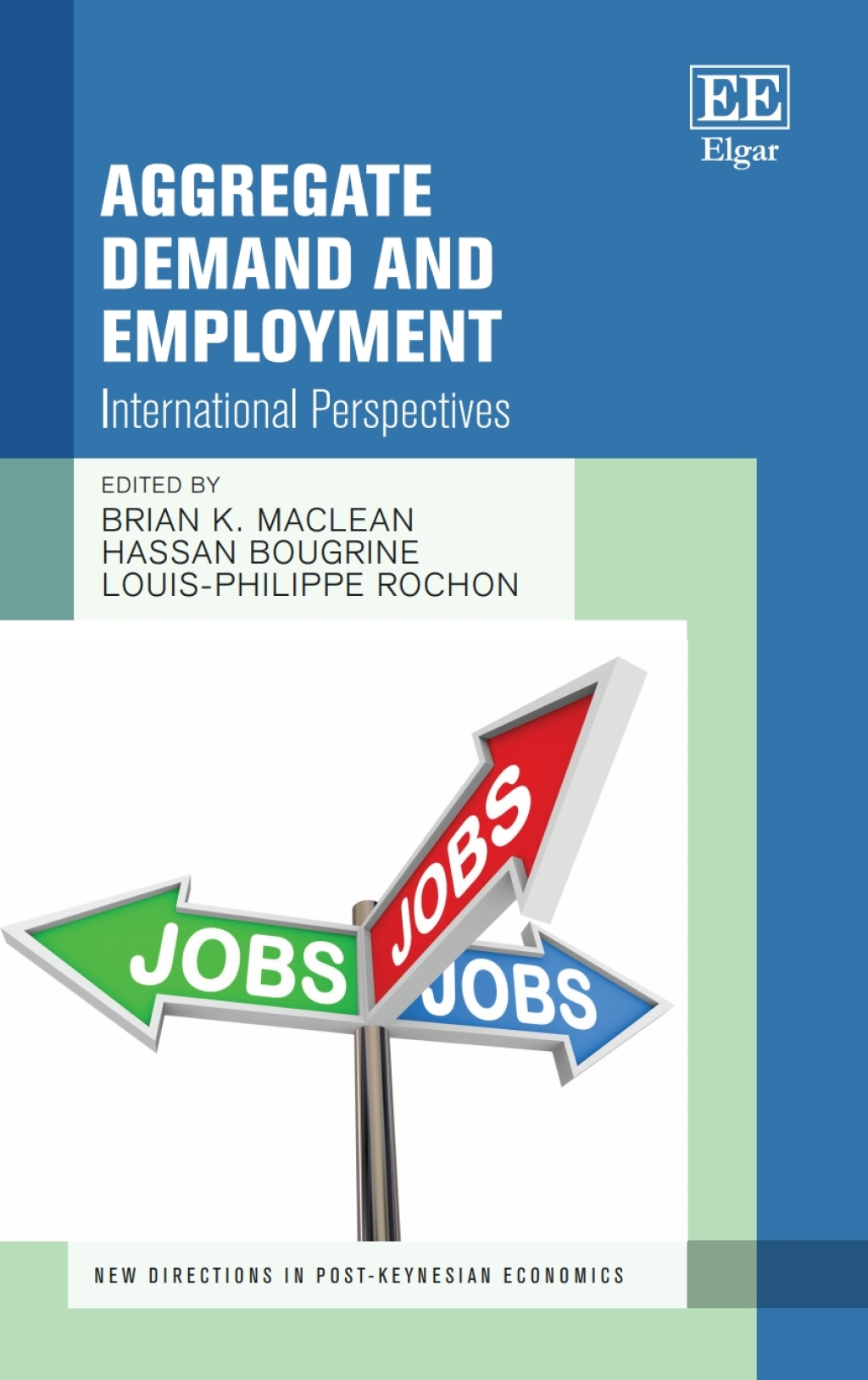 Aggregate Demand and Employment 1st Edition