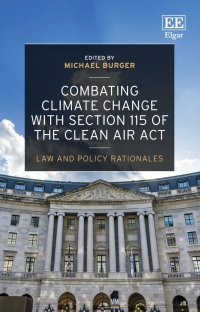 Imagen de portada: Combating Climate Change with Section 115 of the Clean Air Act 1st edition 9781786434609