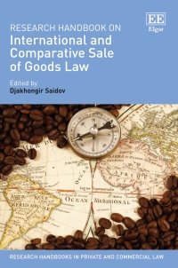 Cover image: Research Handbook on International and Comparative Sale of Goods Law 1st edition 9781786436146