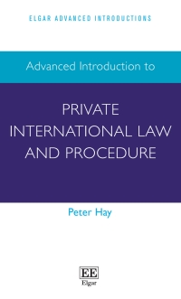 Cover image: Advanced Introduction to Private International Law and Procedure 1st edition 9781786436788